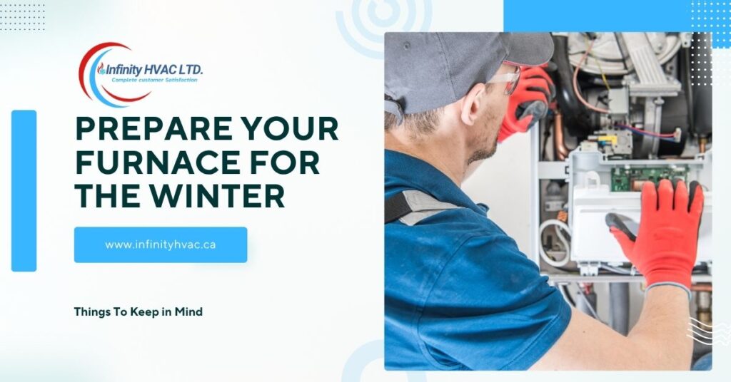 Prepare Your Heating System for the Coming Winter: Things to do to keep the system updated.